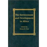 The Environment and Development in Sub-Saharan Africa