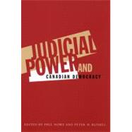 Judicial Power and Canadian Democracy,9780773521315