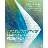 Leading Edge Marketing Research : 21st-Century Tools and Practices