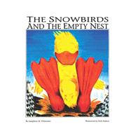The Snowbirds and the Empty Nest