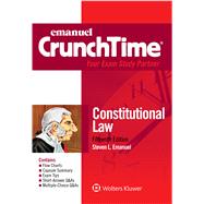 Emanuel CrunchTime for Constitutional Law