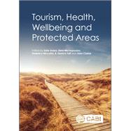 Tourism, Health, Wellbeing and Protected Areas