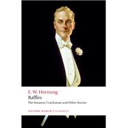 Raffles: The Amateur Cracksman