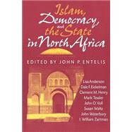 Islam, Democracy, and the State in North Africa