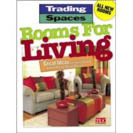 Rooms for Living : Great Ideas for Living Rooms, Family Rooms, Bonus Rooms