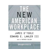 The New American Workplace