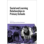 Social and Learning Relationships in Primary Schools