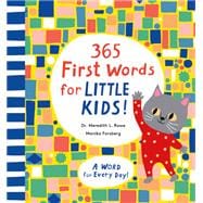 365 First Words for Little Kids! A Word for Every Day!