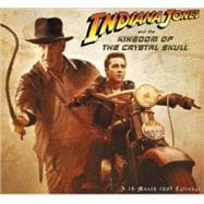 Indiana Jones and The Kingdom of the Crystal Skull 2009 Calendar