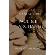 The Manuscripts of Pauline Archange