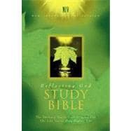 Reflecting God Study Bible : New International Version