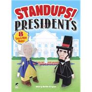Standups! Presidents 8 Easy-to-Make Models!
