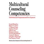 Multicultural Counseling Competencies Vol. 11 : Individual and Organizational Development