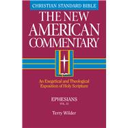 Ephesians An Exegetical and Theological Exposition of Holy Scripture
