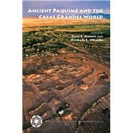Ancient Paquime and the Casas Grandes World
