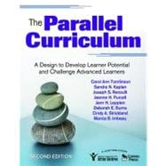 The Parallel Curriculum; A Design to Develop Learner Potential and Challenge Advanced Learners