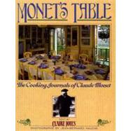 Monet's Table : The Cooking Journals of Claude Monet