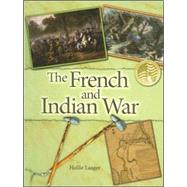 The French And Indian War