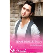 Texas Rebels: Egan