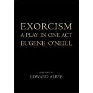Exorcism : A Play in One Act