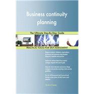Business continuity planning: The Ultimate Step-By-Step Guide
