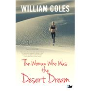 The Woman Who Was the Desert Dream