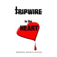 Tripwire in the Heart