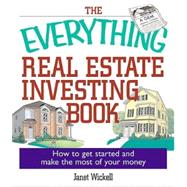The Everything Real Estate Investing Book