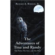 The Adventures of Tina and Randy
