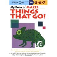 My Book of Mazes: Things That Go!