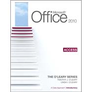 Microsoft Office Access 2010: A Case Approach, Introductory