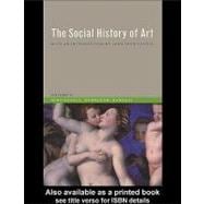 Social History of Art, Volume 2: Renaissance, Mannerism, Baroque