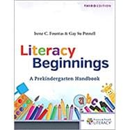 Literacy Beginnings: A Prekindergarten Handbook