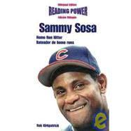 Sammy Sosa Home Run Hitter/Bateador De Home Runs