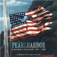 Pearl Harbor & the War in the Pacific 1941-1945