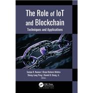 The Role of IoT and Blockchain