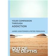 Your Companion Through Addiction