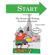 START An Introduction to the Sounds and Writing Systems of Russian