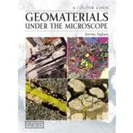 Geomaterials Under the Microscope: A Colour Guide