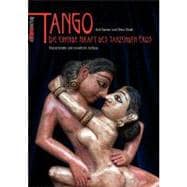 Tango: Die Einende Kraft Des Tanzenden Eros