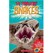 3-D Thrillers: Snakes and Other Extraordinary Reptiles