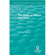 The Place of Play in Education