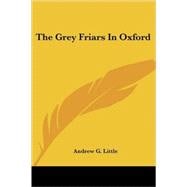 The Grey Friars in Oxford