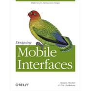 Designing Mobile Interfaces, 1st Edition