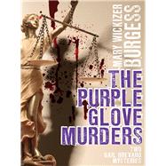 The Purple Glove Murders