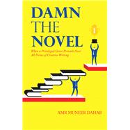 Damn the Novel