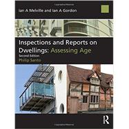 Inspections and Reports on Dwellings: Assessing Age