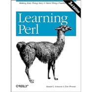 Learning Perl : Making Easy Things Easy and Hard Things Possible