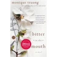 Bitter in the Mouth A Novel