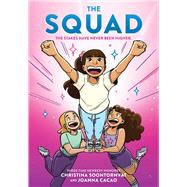 The Squad: A Graphic Novel (The Tryout #2)